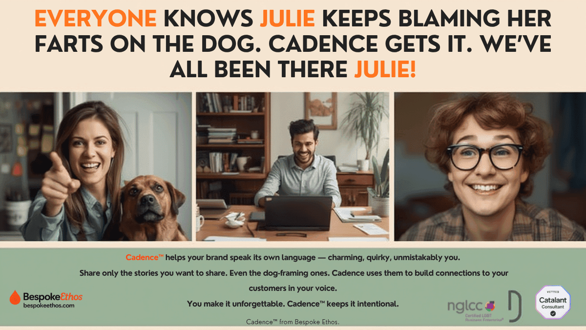 Playful Cadence ad showing “Everyone knows Julie keeps blaming her farts on the dog. Cadence gets it.”